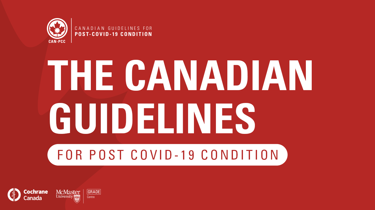 text reads the Canadian Guiudelines for Post COVID-19 Condition.